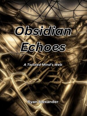 cover image of Obsidian Echoes